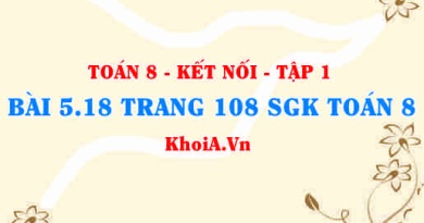 Bài 5.18 trang 108 SGK Toán 8 tập 1 Kết nối tri thức